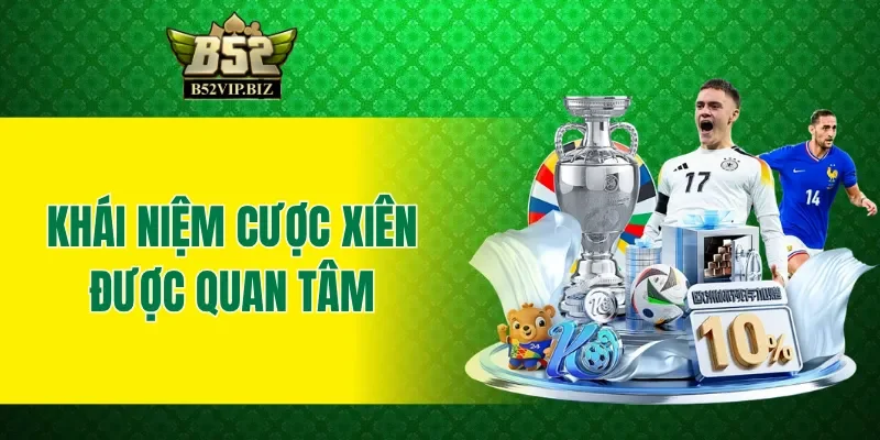 Khái niệm cược xiên là gì được nhiều người quan tâm